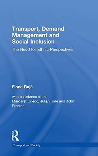 Stock image for Transport, Demand Management And Social Inclusion: The Need For Ethnic Perspectives for sale by Revaluation Books