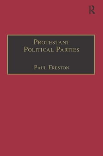 Beispielbild fr Protestant Political Parties: A Global Survey zum Verkauf von Chiron Media