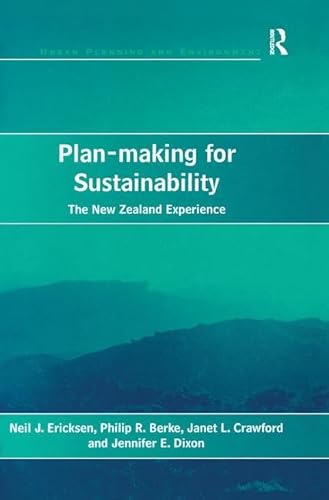 Stock image for Plan-Making for Sustainability: The New Zealand Experience for sale by Revaluation Books