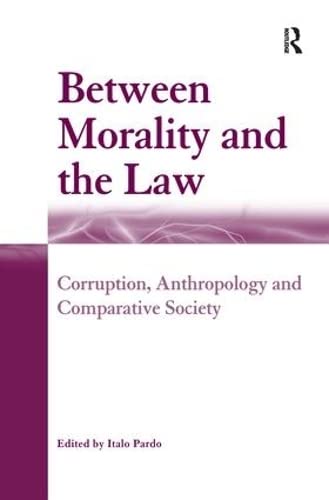 Beispielbild fr Between Morality and the Law zum Verkauf von Blackwell's