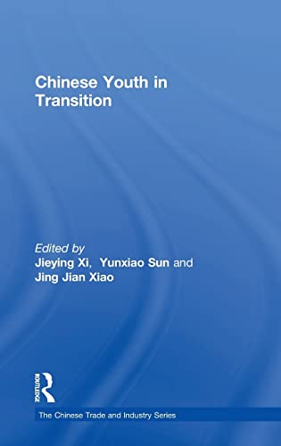 9780754643692: Chinese Youth in Transition (The Chinese Trade and Industry Series)