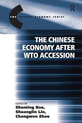 Imagen de archivo de The Chinese Economy after WTO Accession (The Chinese Trade and Industry Series) a la venta por Chiron Media