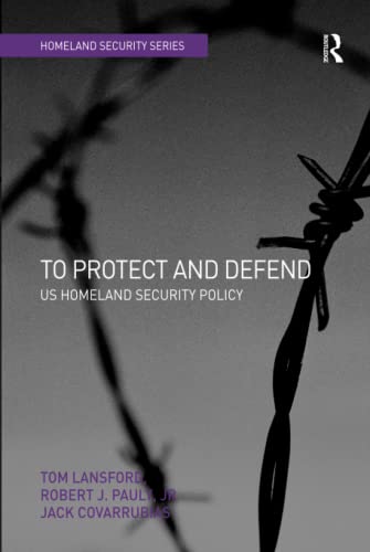 Stock image for To Protect and Defend: US Homeland Security Policy for sale by HPB-Red
