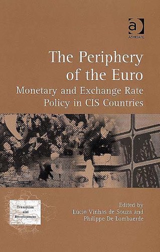 Stock image for The Periphery of the Euro: Monetary and Exchange Rate Policy in CIS Countries (Transition and Development) (Transition and Development) (Transition & Development) for sale by Wonder Book