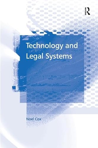 Stock image for Technology and Legal Systems (Law, Ethics and Governance) for sale by WorldofBooks