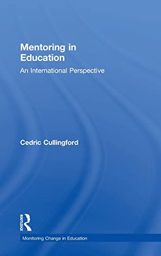 Stock image for Mentoring in Education: An International Perspective (Monitoring Change in Education) for sale by Chiron Media