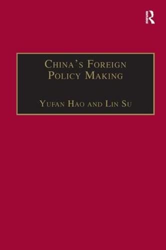 Stock image for China's Foreign Policy Making: Societal Force and Chinese American Policy for sale by Chiron Media
