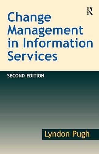 Beispielbild fr Change Management in Information Services zum Verkauf von Better World Books