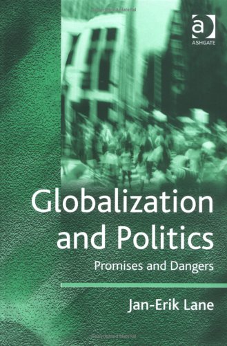 Stock image for Globalization And Politics: Promises And Dangers for sale by suffolkbooks