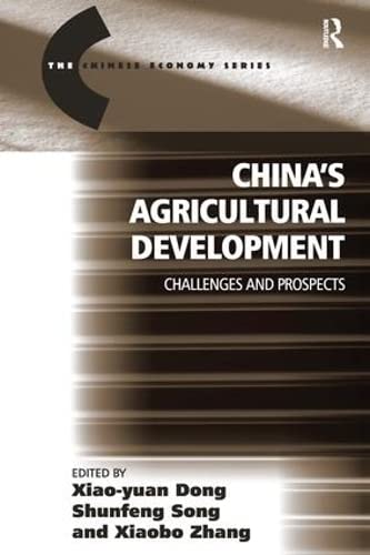 Imagen de archivo de China's Agricultural Development: Challenges and Prospects (The Chinese Trade and Industry Series) a la venta por Chiron Media