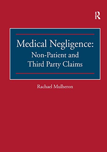 Beispielbild fr Medical Negligence: Non-Patient and Third Party Claims zum Verkauf von Chiron Media