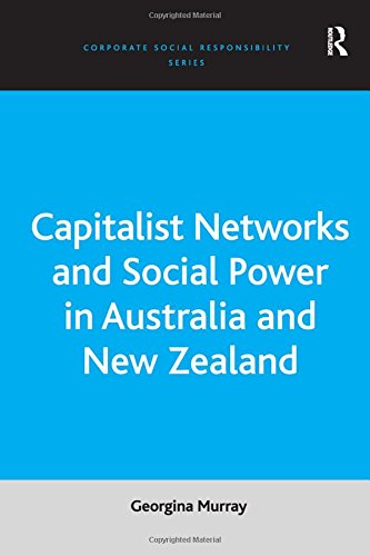 Imagen de archivo de Capitalist Networks and Social Power in Australia and New Zealand a la venta por THE SAINT BOOKSTORE