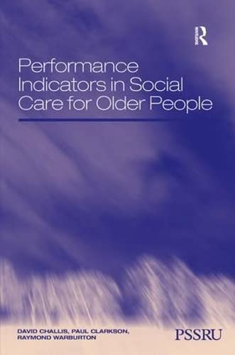 Imagen de archivo de Performance Indicators in Social Care for Older People a la venta por Phatpocket Limited