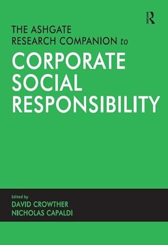 Beispielbild fr The Ashgate Research Companion to Corporate Social Responsibility zum Verkauf von WorldofBooks