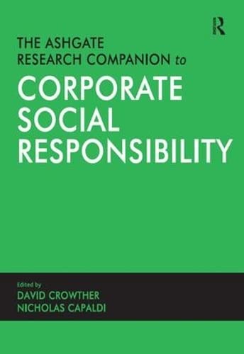 Stock image for The Ashgate Research Companion to Corporate Social Responsibility for sale by WorldofBooks