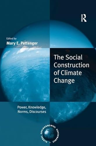 Imagen de archivo de The Social Construction of Climate Change a la venta por Blackwell's