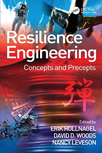 Imagen de archivo de Resilience Engineering: Concepts and Precepts a la venta por ThriftBooks-Atlanta