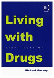 Stock image for Living With Drugs for sale by Phatpocket Limited