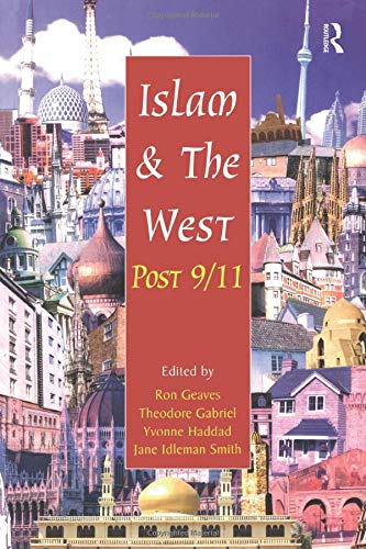 Imagen de archivo de Islam and the West Post 9/11 a la venta por Open Books
