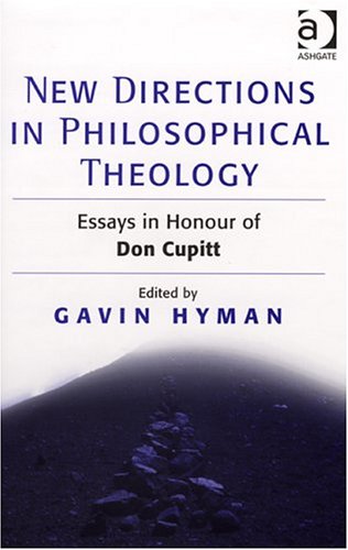 9780754650614: New Directions in Philosophical Theology: Essays in Honour of Don Cupitt