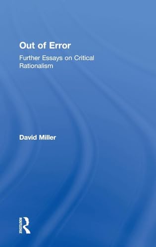 9780754650683: Out of Error: Further Essays on Critical Rationalism