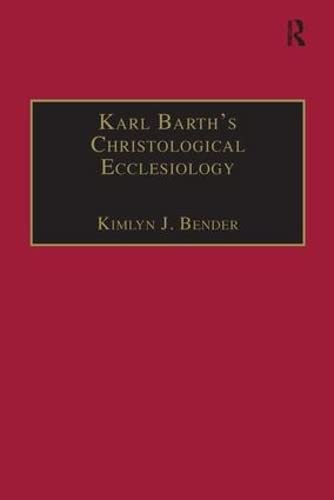 Imagen de archivo de Karl Barth's Christological Ecclesiology (Barth Studies) a la venta por Chiron Media