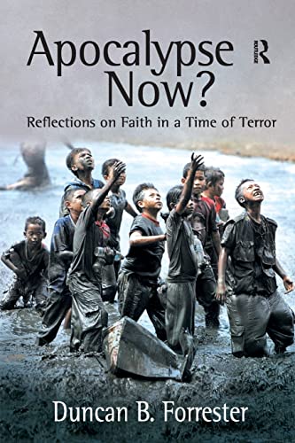 Beispielbild fr Apocalypse Now?: Reflections on Faith in a Time of Terror zum Verkauf von Salsus Books (P.B.F.A.)