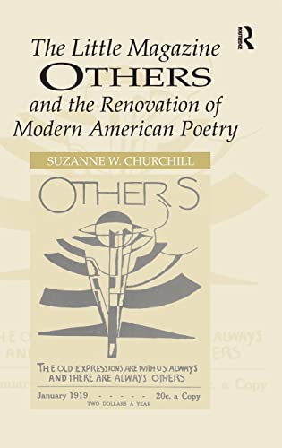 Imagen de archivo de The Little Magazine Others and the Renovation of Modern American Poetry: Modernism's Others a la venta por Chiron Media
