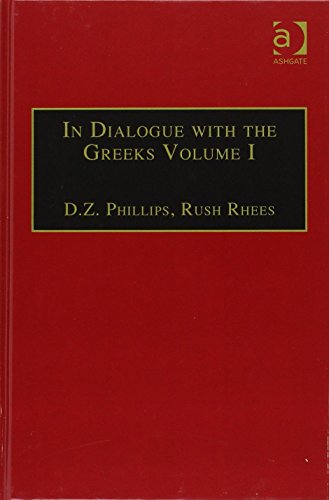 Stock image for In Dialogue With the Greeks for sale by Blackwell's