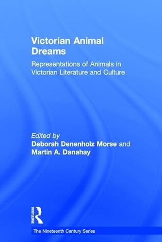 9780754655114: Victorian Animal Dreams: Representations of Animals in Victorian Literature and Culture