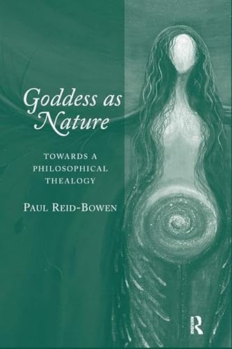 Stock image for Goddess as Nature: Towards a Philosophical Thealogy for sale by Chiron Media