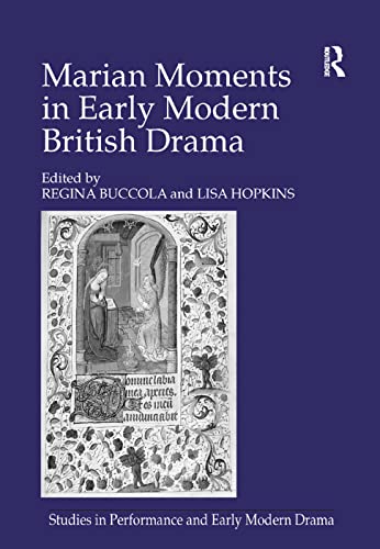 Imagen de archivo de Marian Moments in Early Modern British Drama a la venta por Anselm Scrivener Books