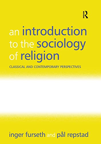 An Introduction to the Sociology of Religion (9780754656586) by Furseth, Inger