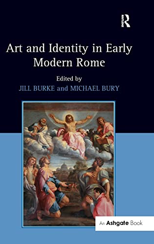 Stock image for Art and Identity in Early Modern Rome for sale by Ammareal