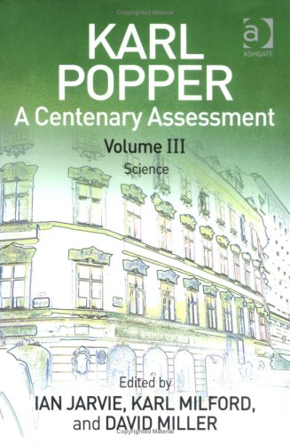 Beispielbild fr Karl Popper, A Cententary Assessment, vol. III: Science zum Verkauf von Windows Booksellers