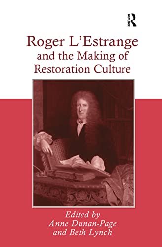 Stock image for Roger L'Estrange and the Making of Restoration Culture for sale by Chiron Media