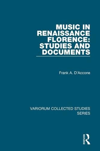 Imagen de archivo de Music in Renaissance Florence: Studies and Documents (Variorum Collected Studies) a la venta por Chiron Media