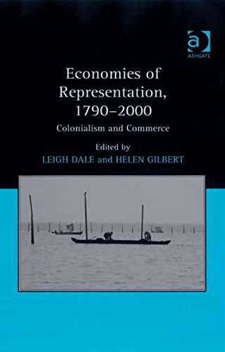 9780754662570: Economies of Representation, 1790-2000: Colonialism and Commerce