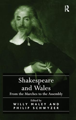 Stock image for Shakespeare and Wales: From the Marches to the Assembly for sale by WorldofBooks