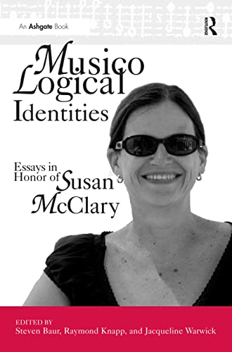 Stock image for Musicological Identities: Essays in Honor of Susan McClary for sale by Sequitur Books