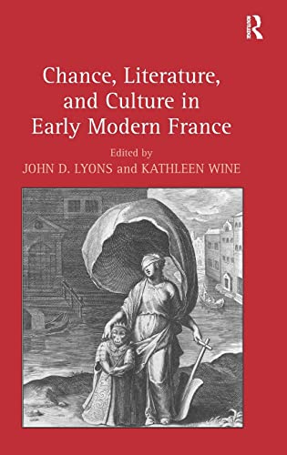 Stock image for Chance, Literature, and Culture in Early Modern France for sale by Chiron Media