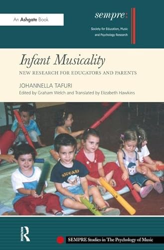 Stock image for Infant Musicality: New Research for Educators and Parents for sale by Revaluation Books