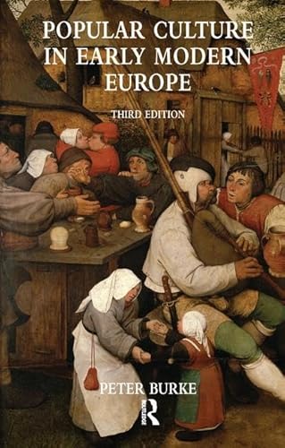 Beispielbild fr Popular Culture in Early Modern Europe (Third Edition) zum Verkauf von Smith Family Bookstore Downtown