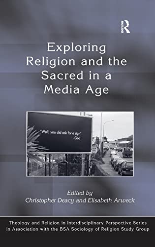 Stock image for Exploring Religion and the Sacred in a Media Age for sale by Anybook.com