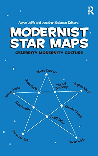 Beispielbild fr Modernist Star Maps: Celebrity, Modernity, Culture zum Verkauf von Blackwell's