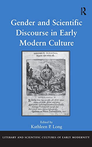 Stock image for Gender and Scientific Discourse in Early Modern Culture for sale by Adkins Books