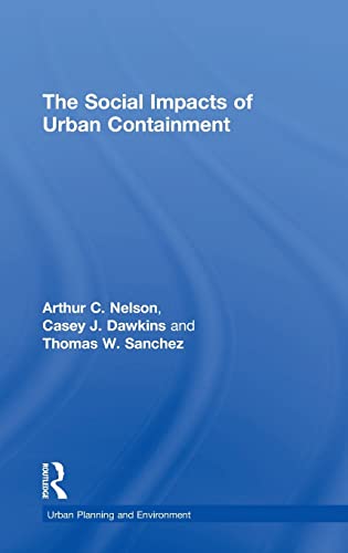 Stock image for The Social Impacts of Urban Containment for sale by ThriftBooks-Atlanta