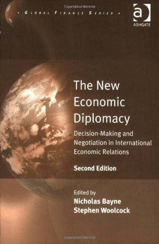 Imagen de archivo de The New Economic Diplomacy : Decision-Making and Negotiation in International Economic Relations a la venta por Better World Books