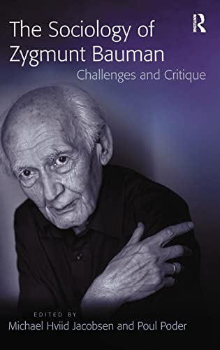 Stock image for The Sociology of Zygmunt Bauman: Challenges and Critique for sale by Chiron Media
