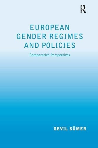 Stock image for European Gender Regimes and Policies : Comparative Perspectives for sale by Buchpark